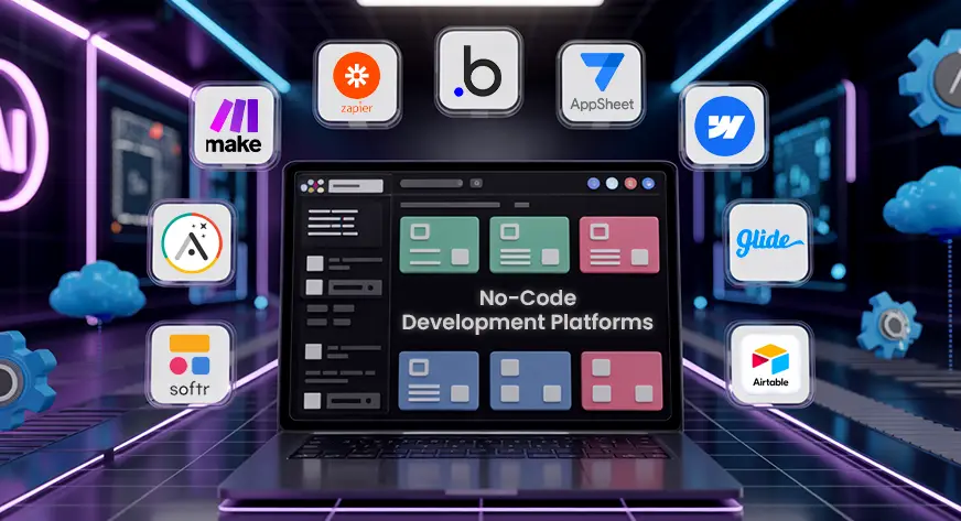 Top 10 No-Code Development Platforms to Launch Apps and Automate Work